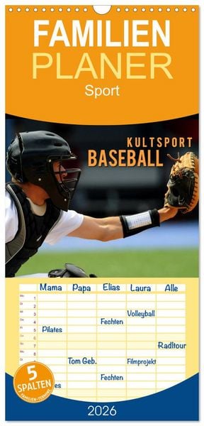 Produktbild: Familienplaner 2026 - Kultsport Baseball mit 5 Spalten (Wandkalender, 21 x 45 cm) CALVENDO