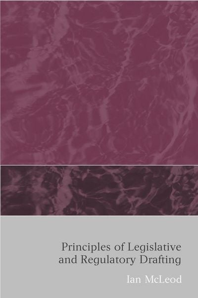 Produktbild: Principles of Legislative and Regulatory Drafting