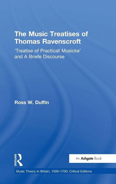 Produktbild: The Music Treatises of Thomas Ravenscroft