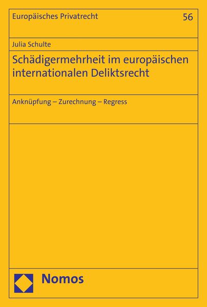 Produktbild: Sch&auml;digermehrheit im europ&auml;ischen internationalen Deliktsrecht