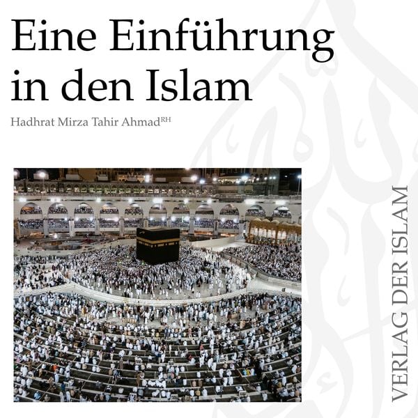 Eine Einführung in den Islam