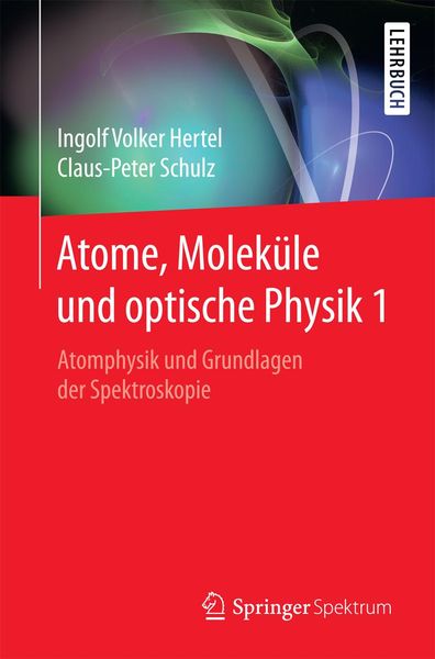 Produktbild: Atome, Molek&uuml;le und optische Physik 1