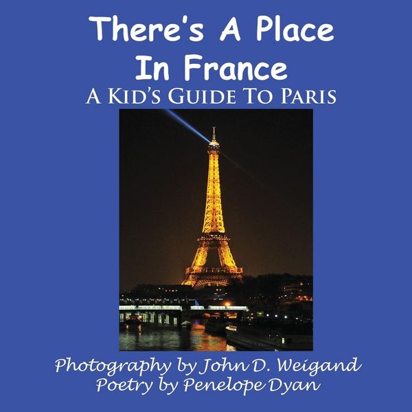 Produktbild: There's A Place In France, A Kid's Guide To Paris