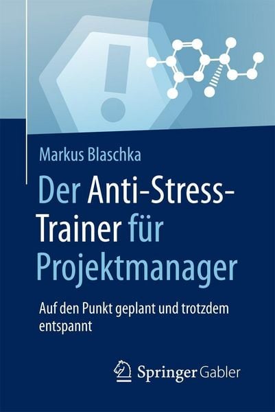 Produktbild: Der Anti-Stress-Trainer f&uuml;r Projektmanager