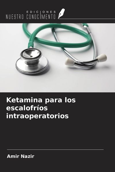 Produktbild: Ketamina para los escalofr&iacute;os intraoperatorios