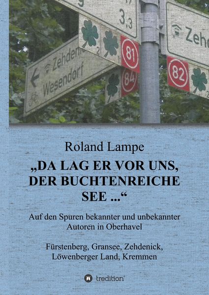 Produktbild: "Da lag er vor uns, der buchtenreiche See ..."