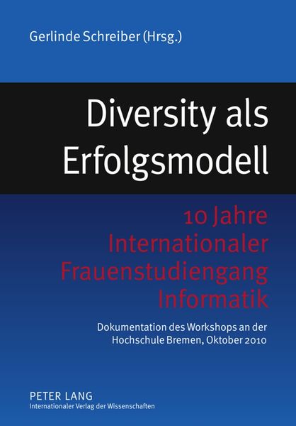 Diversity als Erfolgsmodell, Taschenbuch von , Peter Lang GmbH, Internationaler Verlag der Wissenschaften, 9783631605981