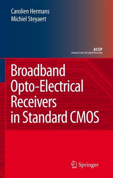 Produktbild: Broadband Opto-Electrical Receivers in Standard CMOS