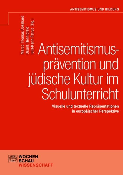 Produktbild: Antisemitismuspr&auml;vention und j&uuml;dische Kultur im Schulunterricht
