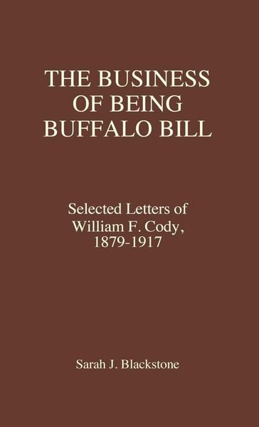 Produktbild: The Business of Being Buffalo Bill