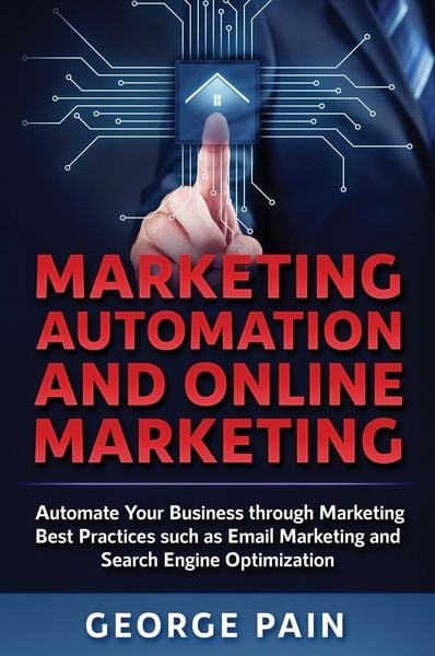 Produktbild: Marketing Automation and Online Marketing
