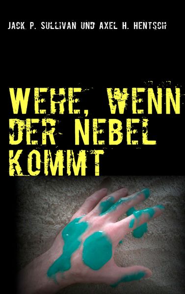 Produktbild: Wehe, wenn der Nebel kommt