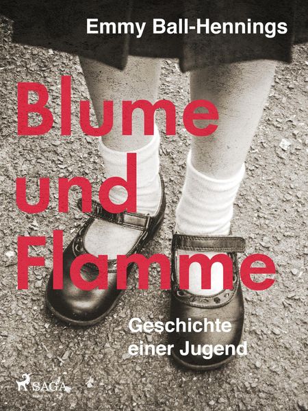 Produktbild: Blume und Flamme. Geschichte einer Jugend