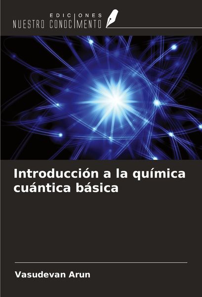 Produktbild: Introducci&oacute;n a la qu&iacute;mica cu&aacute;ntica b&aacute;sica