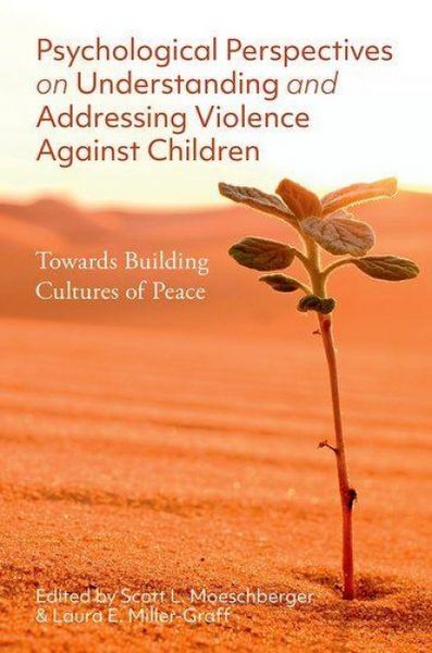Produktbild: Psychological Perspectives on Understanding and Addressing Violence Against Children