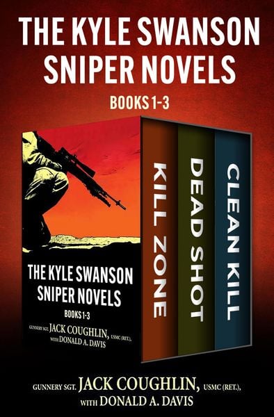 Produktbild: The Kyle Swanson Sniper Novels Books 1-3