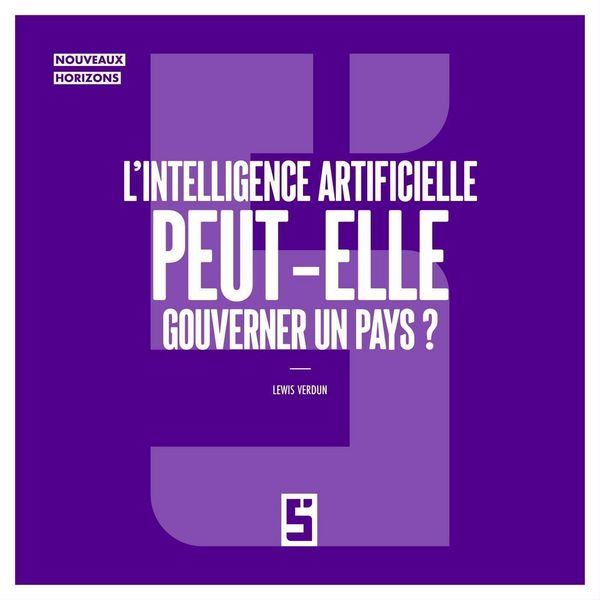 Produktbild: L'intelligence artificielle peut elle gouverner un pays ?