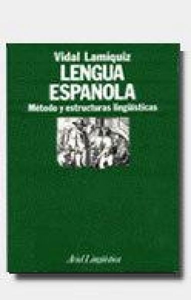 Produktbild: Lengua espa&ntilde;ola : m&eacute;todo y estructuras lingu&iacute;sticas