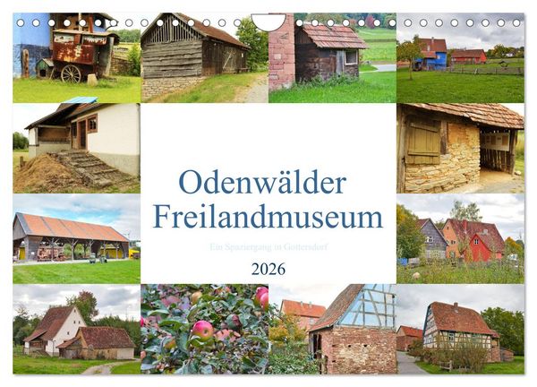 Odenwälder Freilandmuseum - Ein Spaziergang in Gottersdorf (Wandkalender 2026 DIN A4 quer), CALVENDO Monatskalender