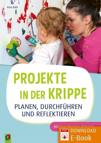 Produktbild: Projekte in der Krippe planen, durchf&uuml;hren und reflektieren