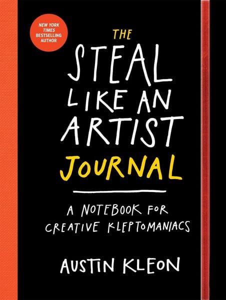 The Steal Like an Artist Journal, Taschenbuch von Austin Kleon, Workman Publishing, 9780761185680