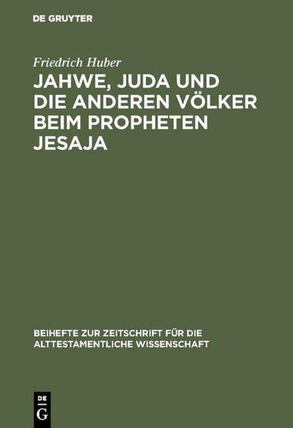 Produktbild: Jahwe, Juda und die anderen V&ouml;lker beim Propheten Jesaja
