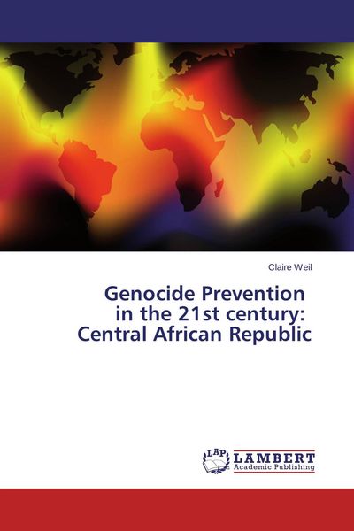 Produktbild: Genocide Prevention in the 21st century: Central African Republic