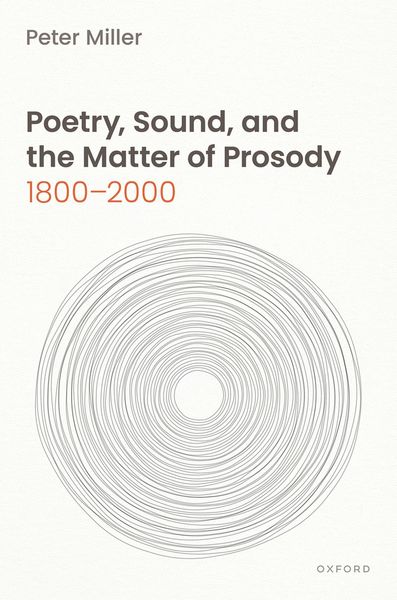 Produktbild: Poetry, Sound, and the Matter of Prosody, 1800-2000