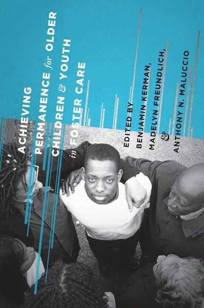 Produktbild: Achieving Permanence for Older Children and Youth in Foster Care