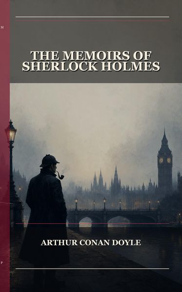 Produktbild: The Memoirs Of Sherlock Holmes