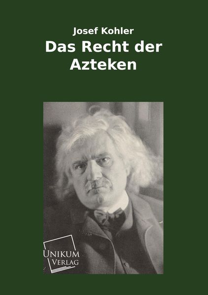 Produktbild: Kohler, J: Recht der Azteken