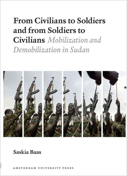 Produktbild: Baas, S: From Civilians to Soldiers and from Soldiers to Civ