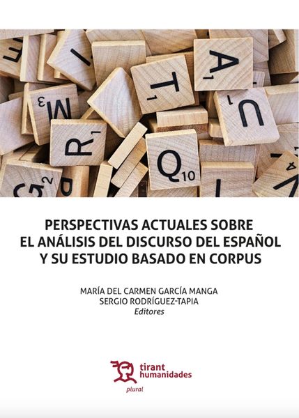 Produktbild: Perspectivas actuales sobre el an&aacute;lisis del discurso del espa&ntilde;ol y su estudio basado en Corpus