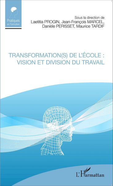 Produktbild: Transformation(s) de l'&eacute;cole : vision et division du travail