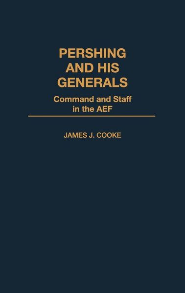 Produktbild: Pershing and His Generals