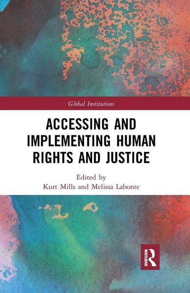 Produktbild: Accessing and Implementing Human Rights and Justice