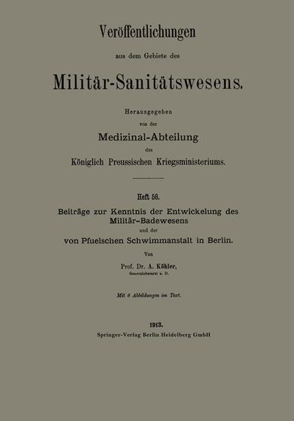 Produktbild: Beitr&auml;ge zur Kenntnis der Entwickelung des Milit&auml;r-Badewesens und der von Pfuelschen Schwimmanstalt in Berlin