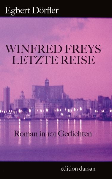 Produktbild: Winfred Freys letzte Reise