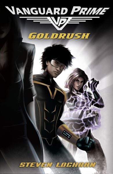Produktbild: Goldrush: Vanguard Prime Book 1