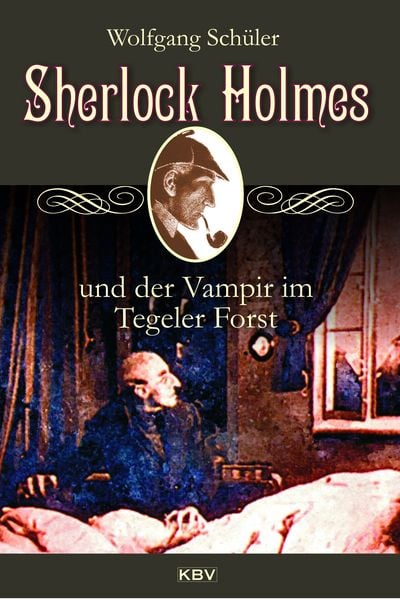 Produktbild: Sherlock Holmes und der Vampir im Tegeler Forst