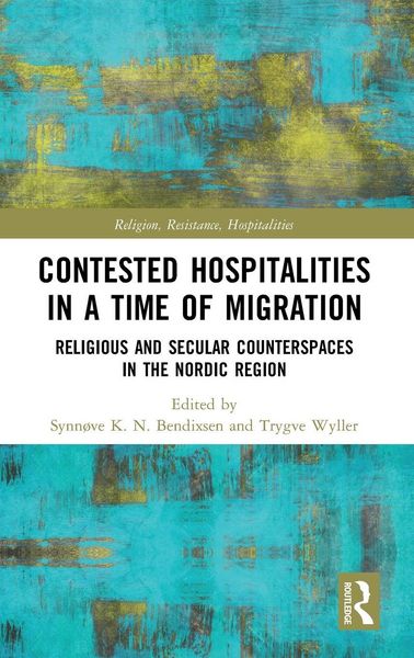 Produktbild: Contested Hospitalities in a Time of Migration