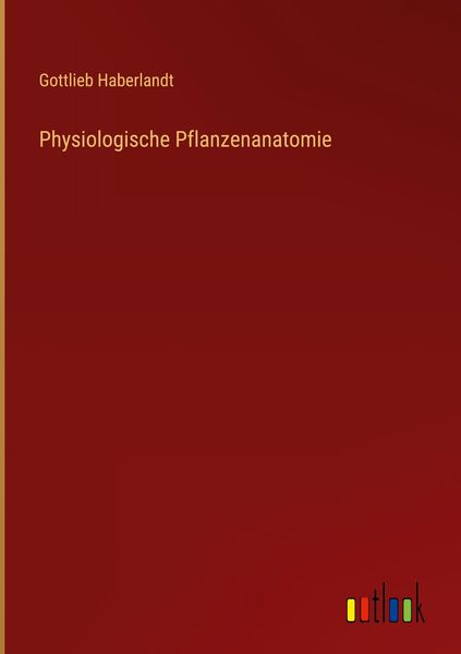 Produktbild: Physiologische Pflanzenanatomie