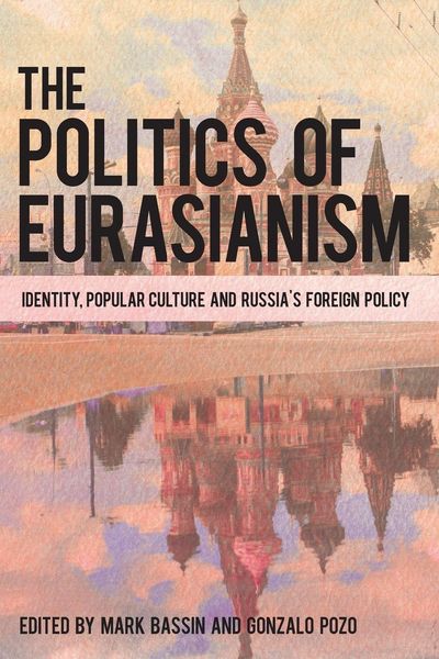 Produktbild: Politics of Eurasianism