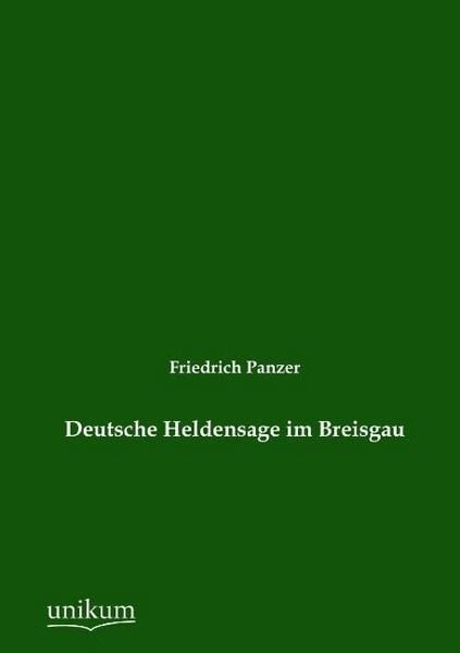 Produktbild: Panzer, F: Deutsche Heldensage im Breisgau