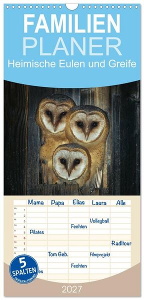 Produktbild: Familienplaner 2027 - Heimische Eulen und Greife mit 5 Spalten (Wandkalender, 21 x 45 cm) CALVENDO