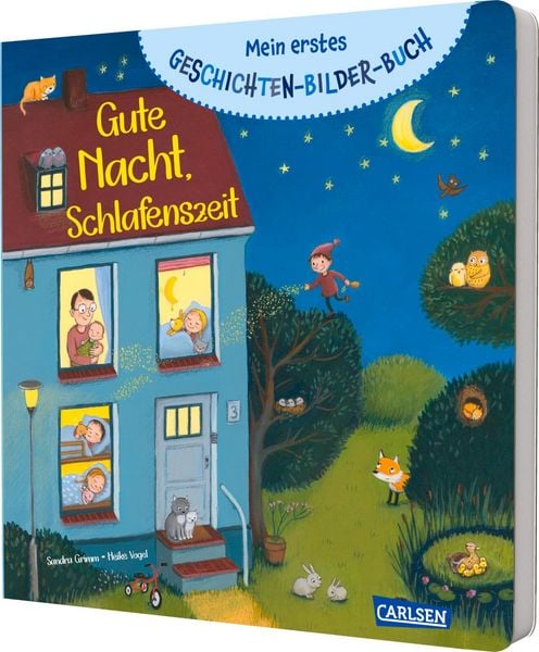Mein erstes Geschichten-Bilder-Buch: Gute Nacht, Schlafenszeit, Gebundene Ausgabe von Sandra Grimm, Carlsen, 978-3-551-17186-3