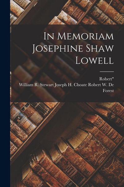 Produktbild: In Memoriam Josephine Shaw Lowell