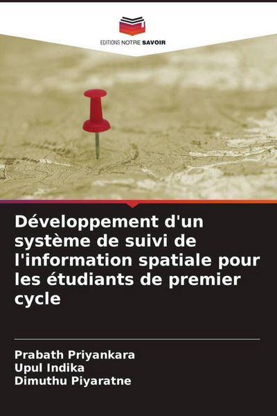 Produktbild: D&eacute;veloppement d'un syst&egrave;me de suivi de l'information spatiale pour les &eacute;tudiants de premier cycle