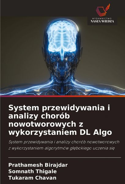 Produktbild: System przewidywania i analizy chor&oacute;b nowotworowych z wykorzystaniem DL Algo