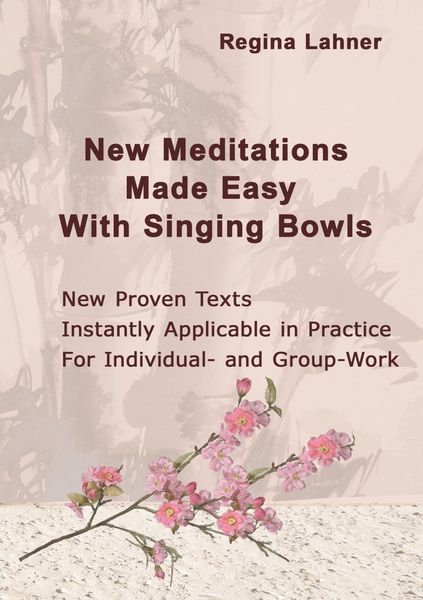 Produktbild: New Meditations Made Easy With Singing Bowls